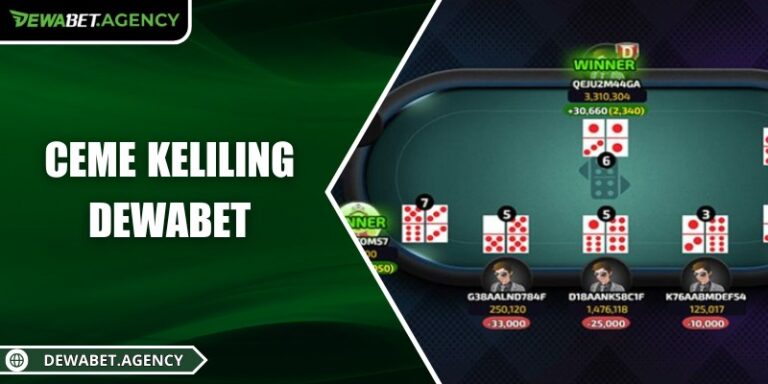 Ceme Keliling Dewabet – Game bài domino tốc độ cao hấp dẫn 3 Ceme Keliling Dewabet – Game bài domino tốc độ cao hấp dẫn