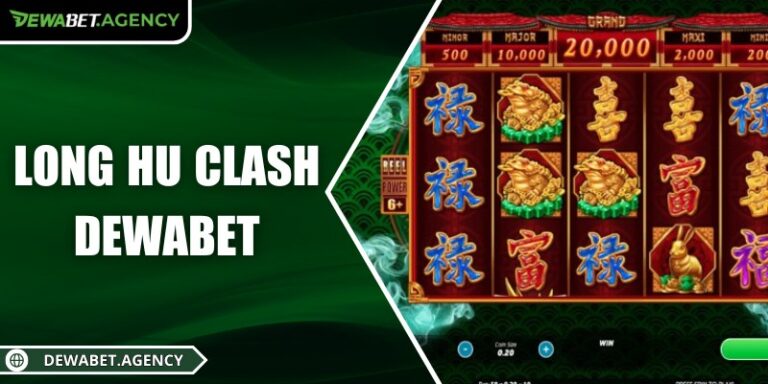 Long Hu Clash Dewabet – Trải nghiệm slot rồng hổ kịch tính 7 Long Hu Clash Dewabet – Trải nghiệm slot rồng hổ kịch tính